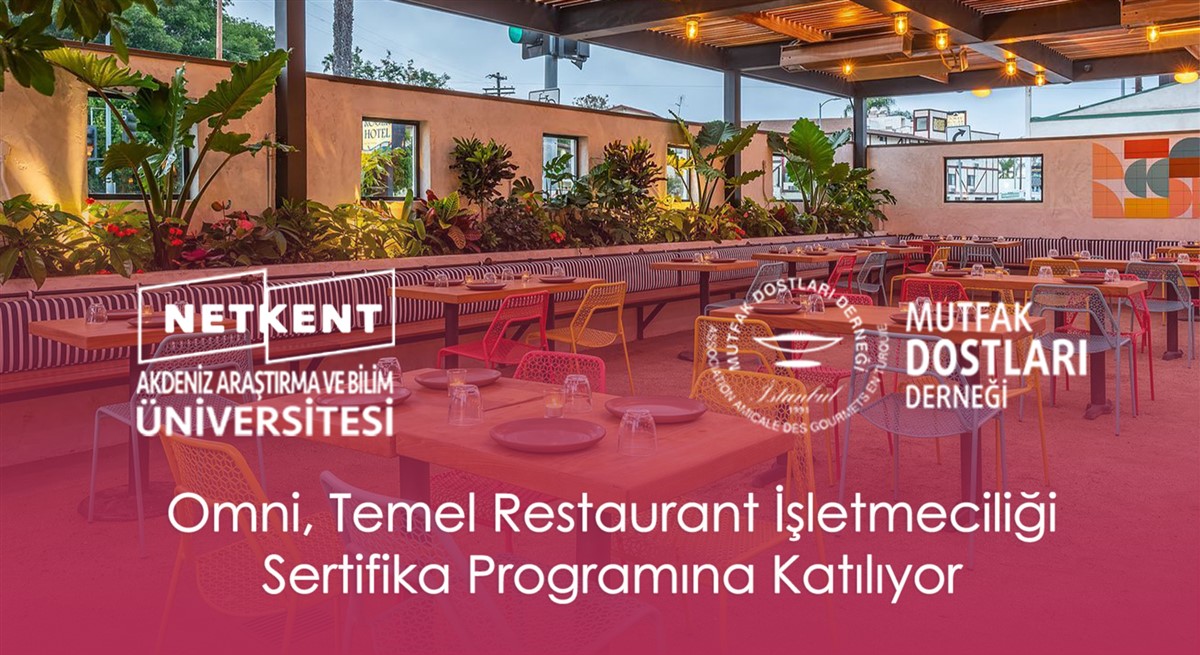 Omni, Temel Restaurant İşletmeciliği Sertifika Programına Katılıyor